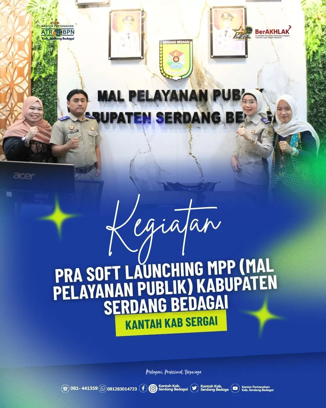 Kantor Pertanahan Kabupaten Serdang Bedagai menghadiri kegiatan Pra-Soft Launching Mal Pelayanan Publik (MPP) Kabupaten Serdang Bedagai  (Iie/promedia)