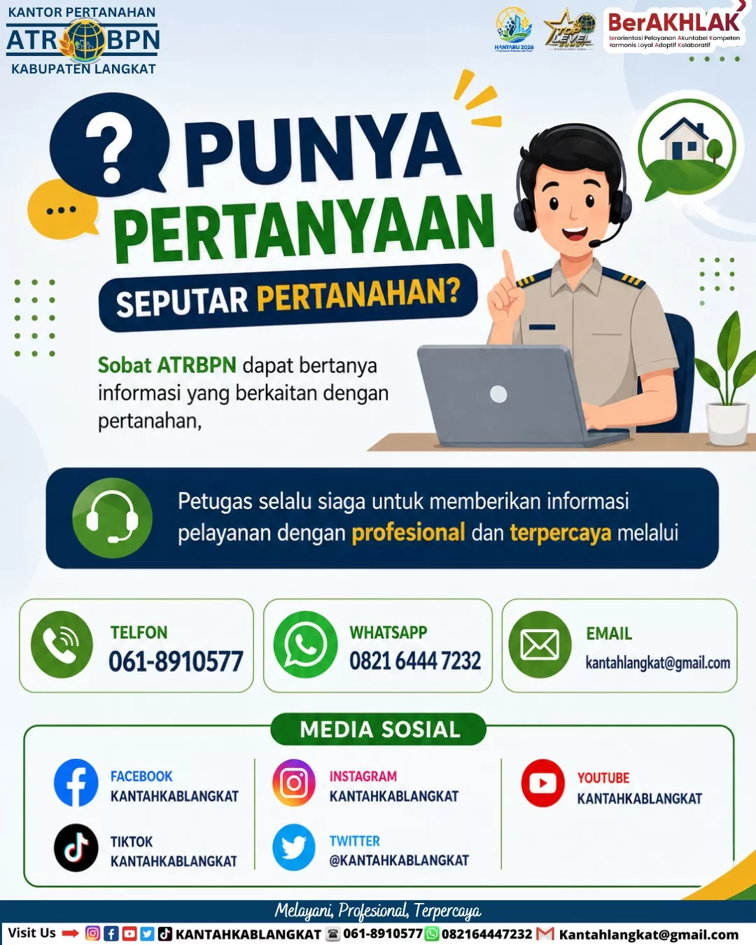 Kantor Pertanahan Kabupaten Langkat terus berkomitmen memberikan pelayanan informasi pertanahan yang mudah diakses, transparan, profesional, dan terpercaya bagi masyarakat. (Foto/Ist)  (Lie/Promedia)