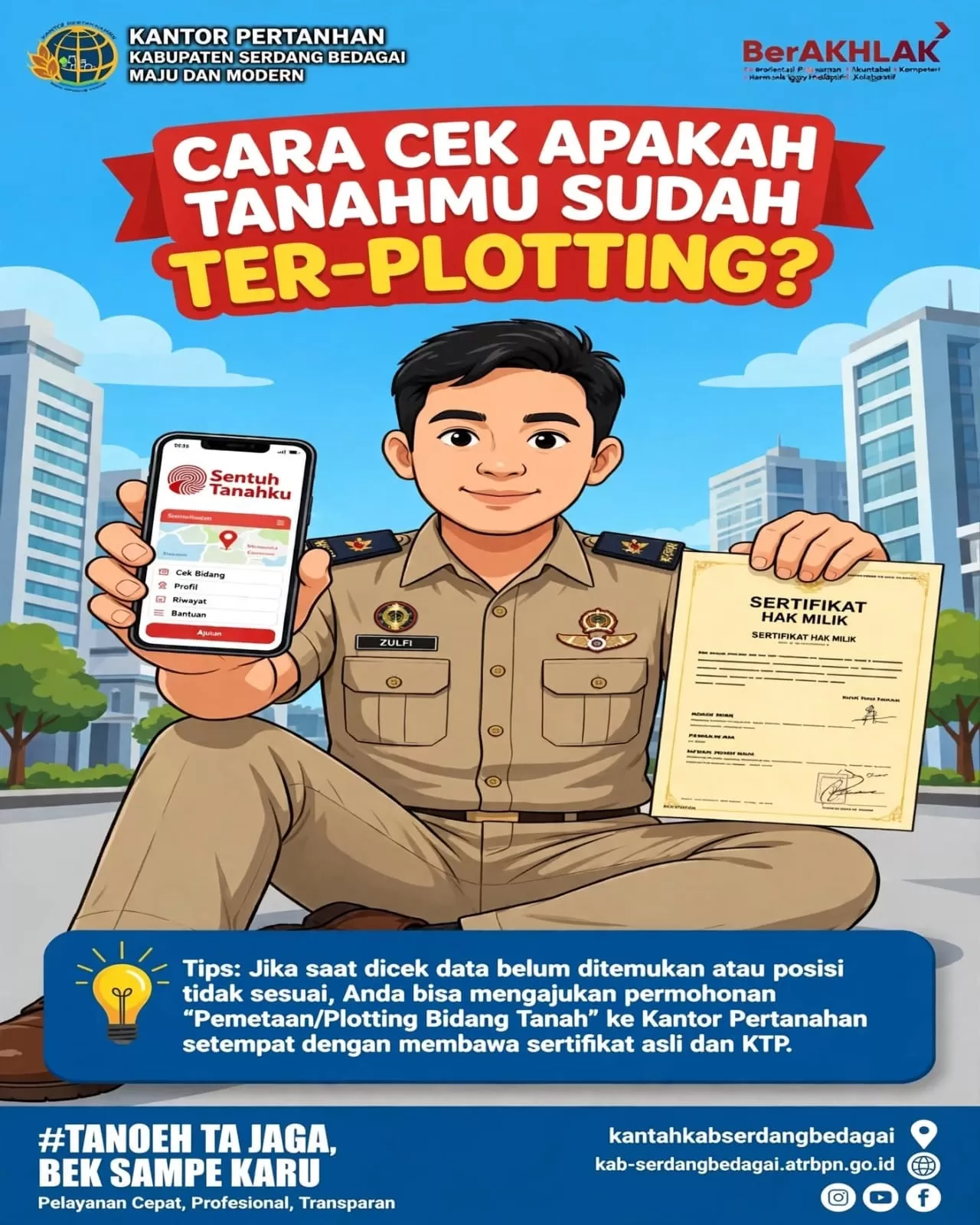 Melalui aplikasi resmi Sentuh Tanahku dari Kementerian Agraria dan Tata Ruang/Badan Pertanahan Nasional (ATR/BPN) (Lie/AYR/BPN)