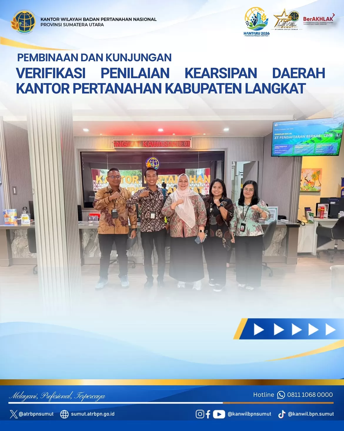 Kasubbag Um dan Humas Kanwil BPN Sumatera Utara, Biro Umum Serta Layanan Pengadaan Kementerian ATR/BPN Melaksanakan Pembinaan Verifikasi Penilaian Kesiapan BPN Langkat (Lie/ATR/BPN)