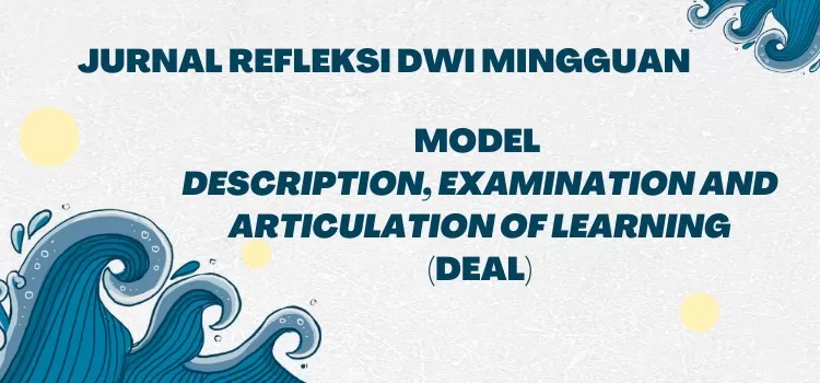 Jurnal Refleksi Dwi Mingguan Modul 14 Budaya Positif Dengan Model Description Examination And 1309