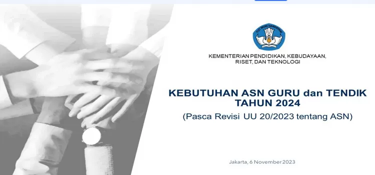 Inilah Jumlah Formasi PPPK Guru Dan Tendik Tahun 2024 Pasca Revisi UU ...