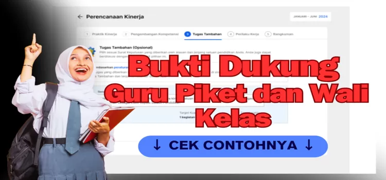 Bingung Buat Bukti Dukung Tugas Guru Piket Dan Wali Kelas? Inilah ...