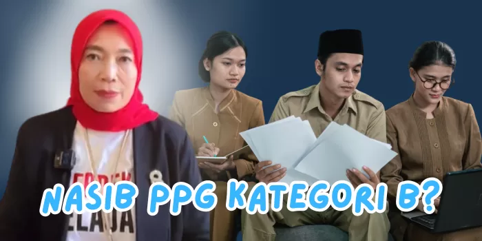 Bagaimana Nasib PPG (Pendidikan Profesi Guru) Kategori B? Simak ...