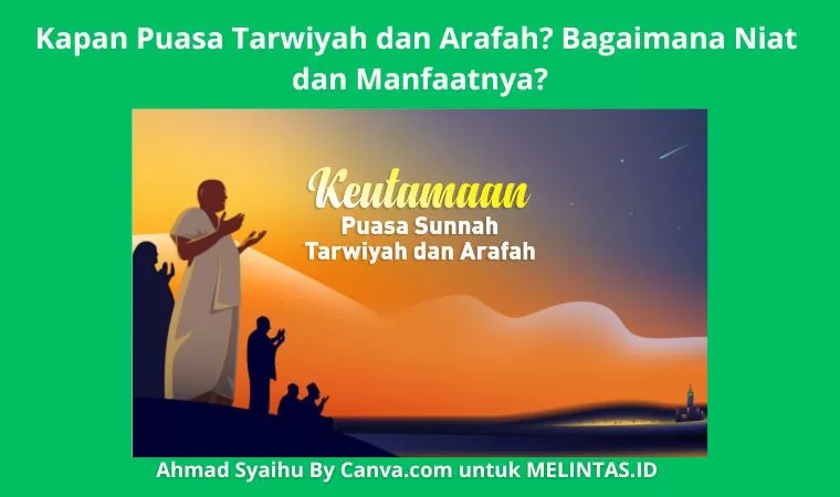 Info Idul Adha H Keutamaan Dan Niat Puasa Tarwiyah Dan Arafah