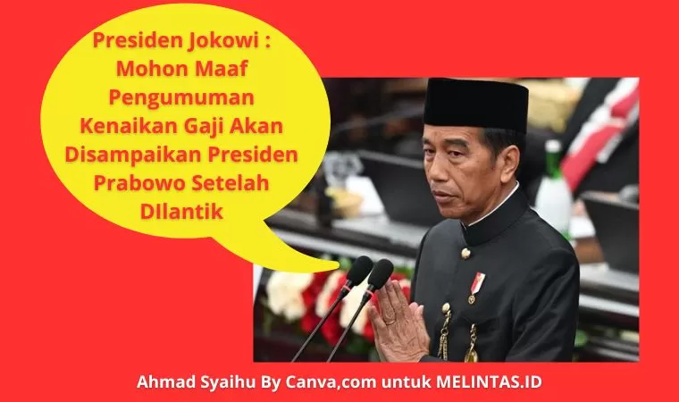 Mohon Maaf Jokowi Tak Singgung Kenaikan Gaji PNS Dalam RAPBN 2025 ...