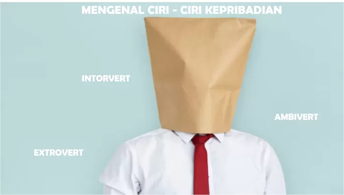 KAMU HARUS TAHU: Inilah Ciri Ciri Introvert, Extrovert Dan Ambivert ...