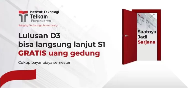 Untuk Lulusan D3, Kini Bisa Lansung Lanjut S1 Di IT Telkom Purwokerto ...