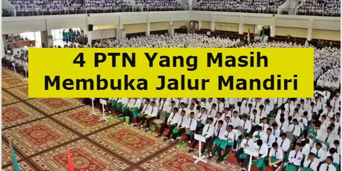 Calon Mahasiswa Baru Merapat : 4 PTN Masih Buka Pendaftaran Jalur ...