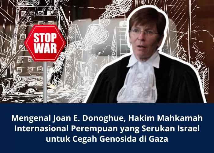 Profil Hakim Mahkamah Internasional Joan E Donoghue yang Pimpin Sidang Genosida Israel  ((Foto: GENMUSLIM.id/dok: Esa Wandira))