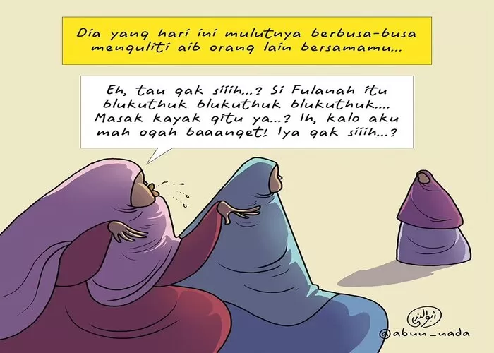 Orang Yang Suka Ghibah Akan Terancam Masuk Neraka  ((Foto: GENMUSLIM.id/dok: instagram @abun_nada))