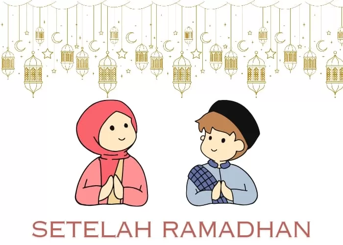 jenis-jenis manusia setelah Ramadhan ((Foto: GENMUSLIM.id/dok: Canva/Aisyah Tsabita))