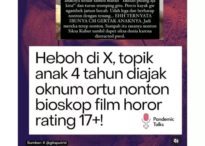 Reaksi netizen terkait anak kecil yang diajak nonton film siksa kubur ((Foto: GENMUSLIM.id/dok:  Instagram @pandemictalks))