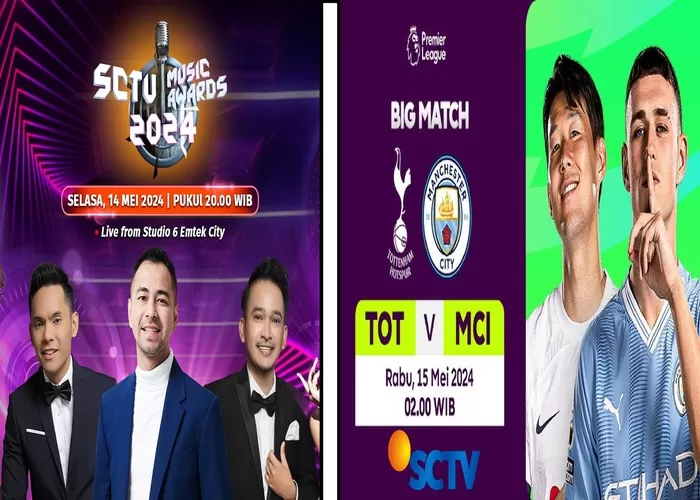 Jadwal TV SCTV, Selasa 14 Mei 2024 Ada SCTV Music Awards 2024 dan Liga