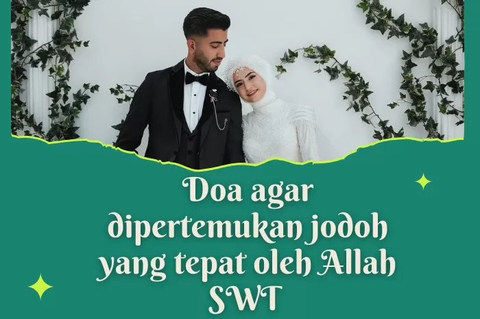 Doa agar dipertemukan jodoh yang tepat oleh Allah SWT (Foto: GENMUSLIM.id/dok: Pixabay/Olcay Ertem)