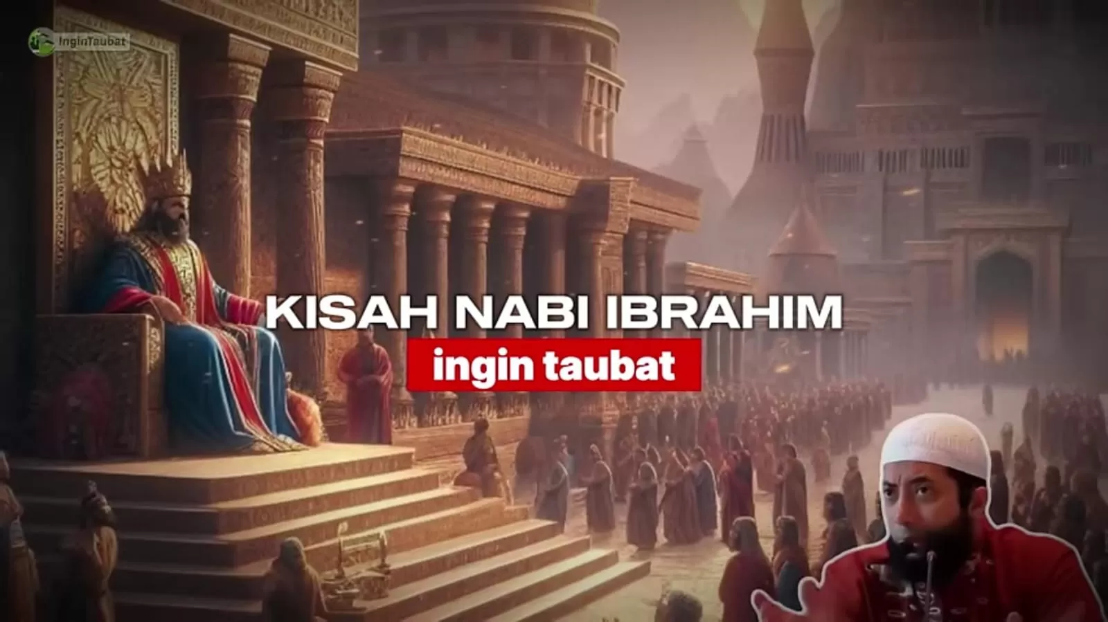 Kisah Nabi Ibrahim dan Raja Namrud yang jarang diketahui inilah penjelasan Ustadz Khalid Basalamah  ((Foto: Genmuslim.id/dok: YouTube Ingin Taubat))