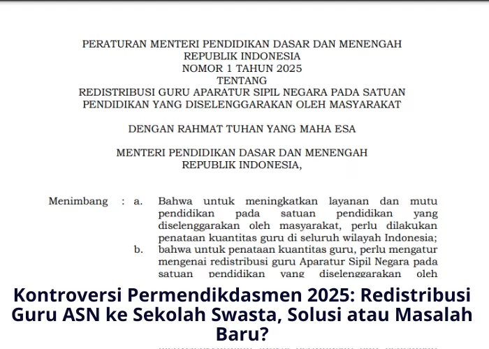Permendikdasmen Nomor 1 Tahun 2025, yang mengatur redistribusi guru ASN ke sekolah swasta menuai banyak tanggapan dari publik (Foto: GENMUSLIM.id/dok: kemedikbud.go.id/Mitri Sopiatun/Canva)