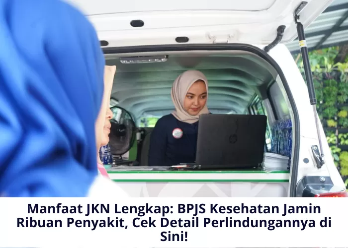 Program JKN yang dikelola oleh BPJS Kesehatan mencakup berbagai jenis penyakit sesuai dengan indikasi medis peserta (Foto: GENMUSLIM.id/dok: bpjs-kesehatan.go,id /Canva/Mitri Sopiatun)