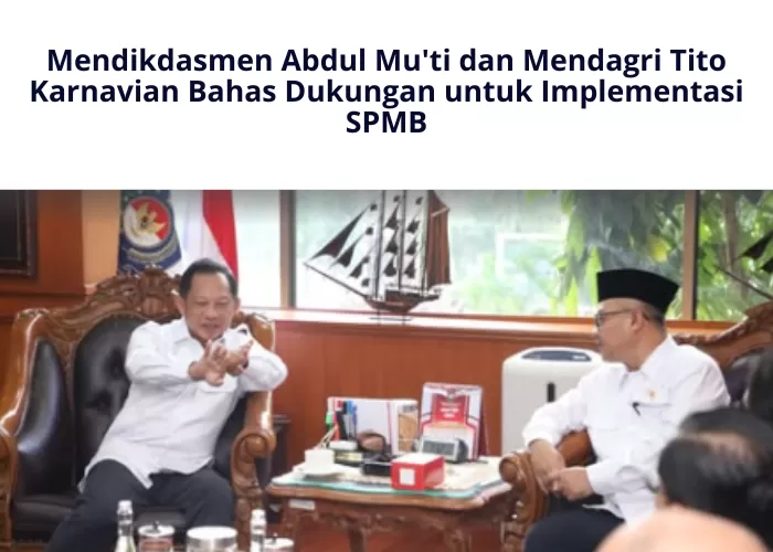 Menteri Abdul Mu'ti menegaskan bahwa dukungan dari Kementerian Dalam Negeri (Kemendagri) sangat krusial untuk keberhasilan pelaksanaan SPMB (Foto: GENMUSLIM.id/dok: Instagram @kemendikdasmen/Canva/Mitri Sopiatun)