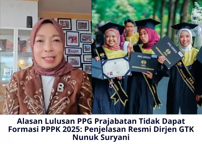 Dirjen GTK, Nunuk Suryani, beberkan alasan lulusan PPG Prajabatan tak dapat formasi PPPK 2025 (Foto:GENMUSLIM.id/dok: Instagram @ppgkemendikdasmen - Instagram @ppgunnes/Canva/Mitri Sopiatun)