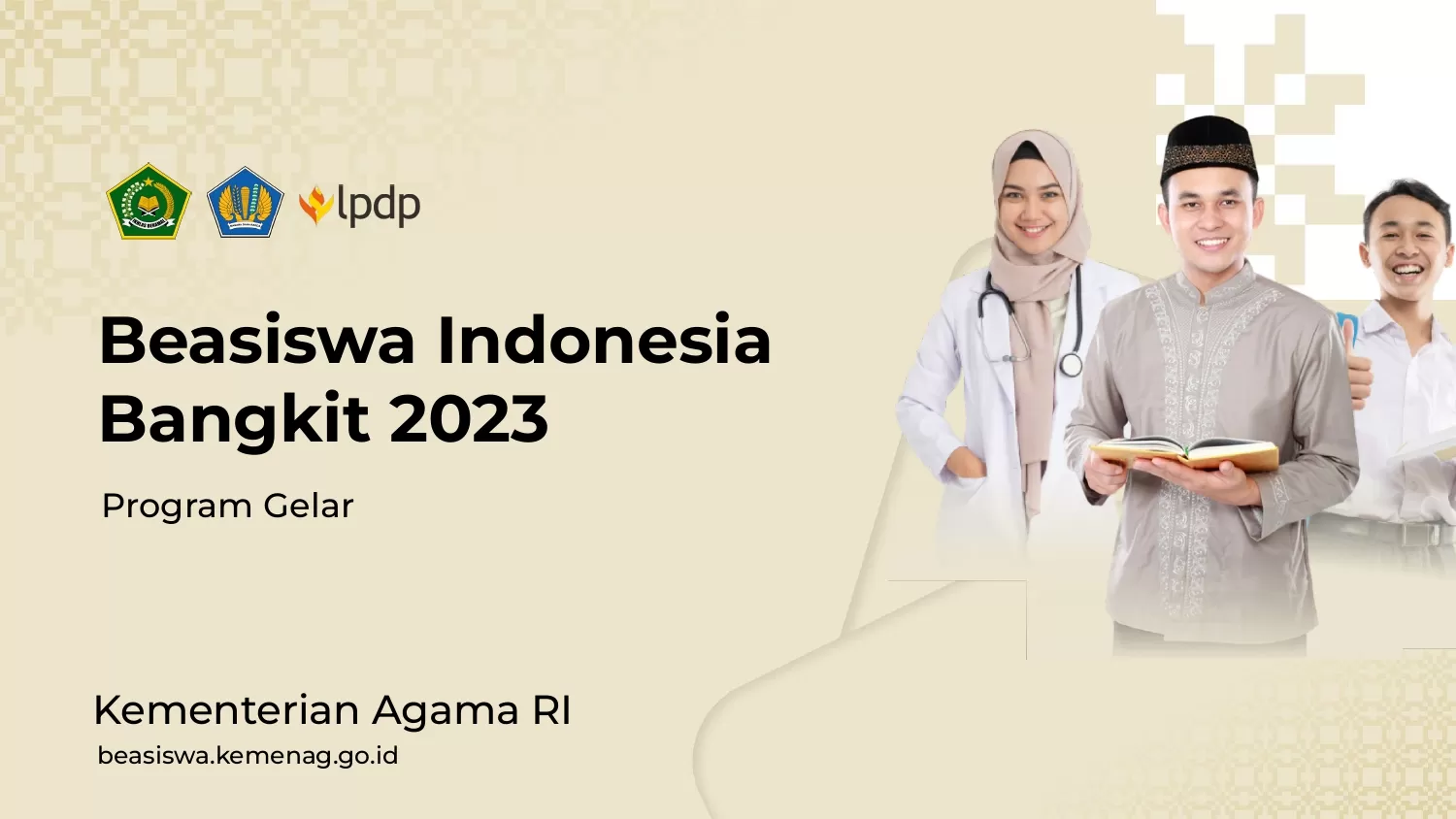 Kenali Jenis Beasiswa Indonesia Bangkit (BIB) Degree Kemenag 2023 Dan ...