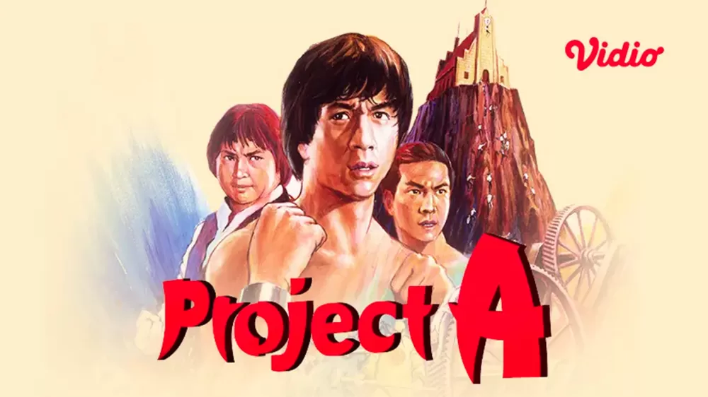 Mega Film Asia! Sinopsis Film Project A (1983): Aksi Kocak Jackie Chan  Melawan Bajak Laut - Suara Semarang