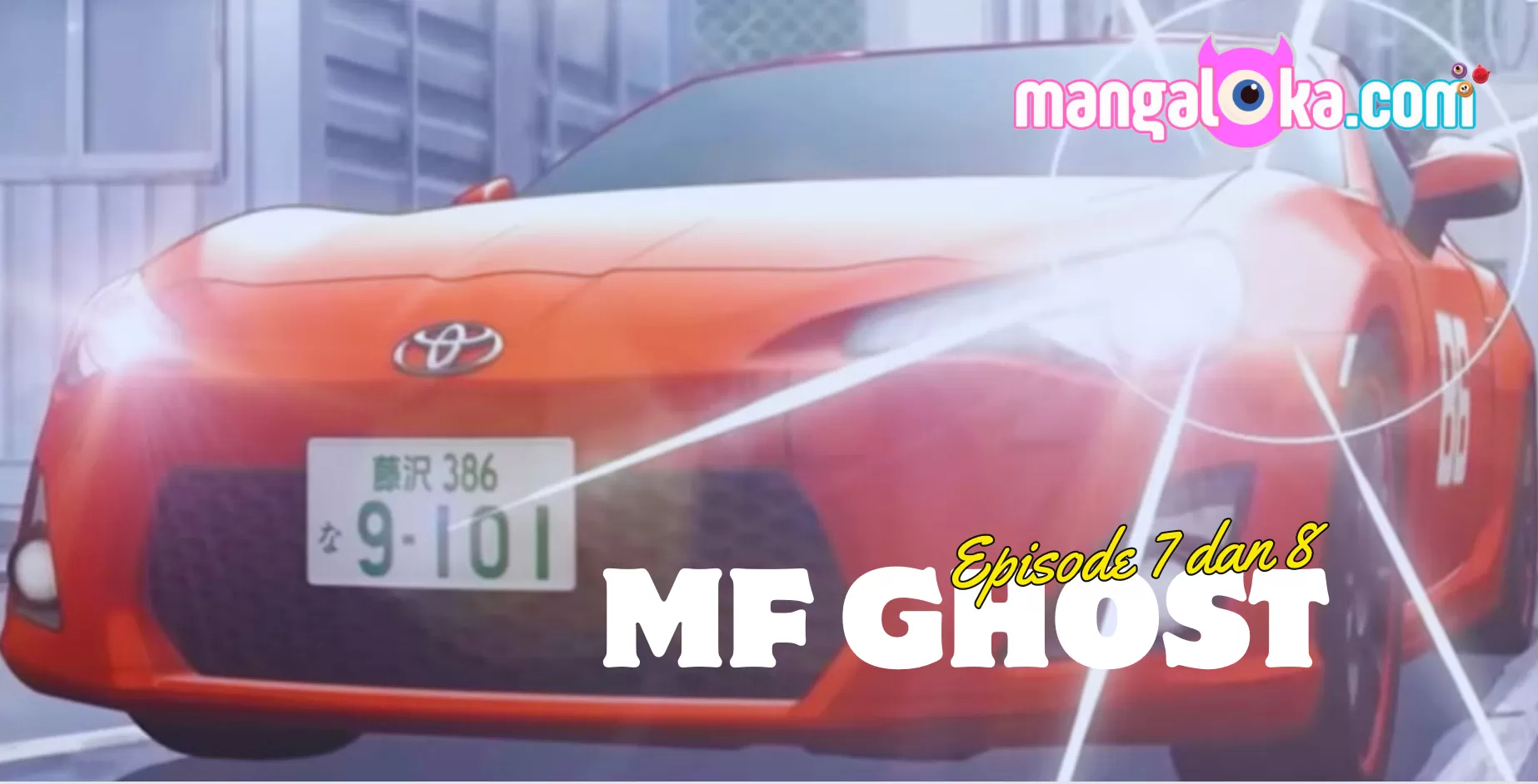 Spoiler dan Link Nonton MF Ghost Episode 8 dan 9: Petualangan Kanata