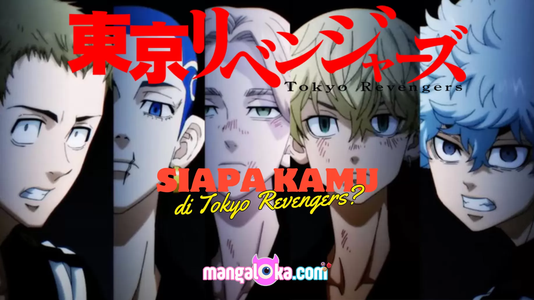 Siapa Kamu Di Anime Tokyo Revengers