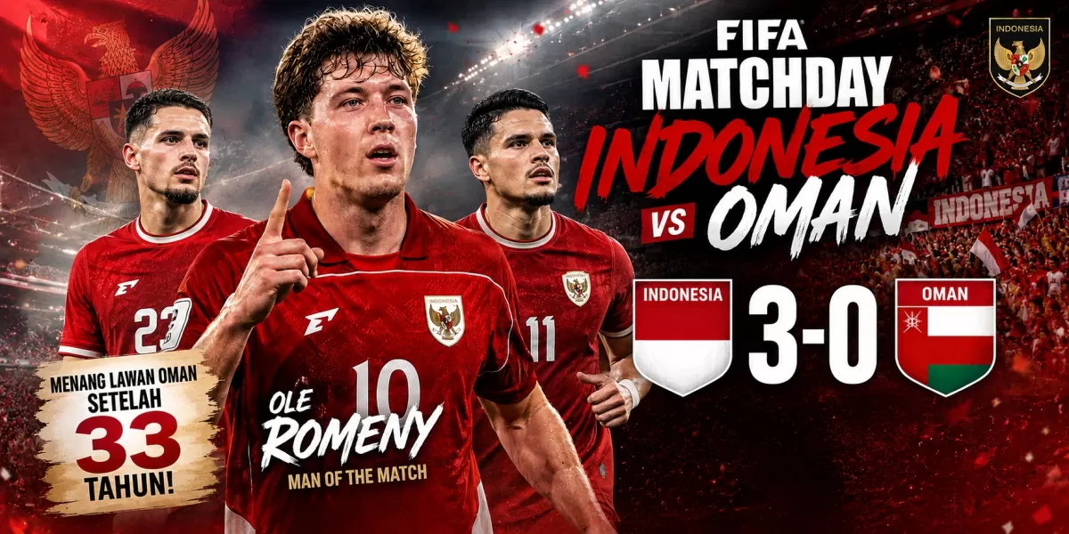 Indonesia Hajar Oman 3-0, Garuda Akhiri Penantian Panjang Kemenangan atas  Oman - Axialnews.id