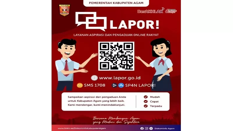 Pemkab Agam mengajak masyarakat memanfaatkan Sistem Pengelolaan Pengaduan Pelayanan Publik Nasional (SP4N-LAPOR!) sebagai saluran resmi untuk menyampaikan aspirasi, pengaduan, maupun masukan terkait penyelenggaraan pelayanan publik.  (Foto: Pemkab Agam)