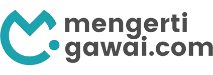 Mengerti Gawai