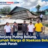 Diterjang Puting Beliung, Rumah Warga di Naekasa Belu Rusak Parah