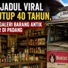 Viral warung tutup selama 40 tahun, isinya barang jadul