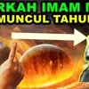Benarkan Imam Mahdi Muncul di Tahun 2024? Simak Penjelasannya!