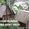 Mengulik Sejarah Kampung Adat Urug Bogor Yang Unik!