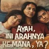 Menyuarakan Luka "Fatherless", Film 'Ayah, Ini Arahnya Ke Mana, Ya?' Siap Menguras Air Mata di Bioskop