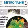Beritakan Kontraktor Lepas dari Jeratan Hukum, Ini Link Baca Epaper Harian Pagi Metro Jambi