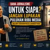 Dana Jurnalisme untuk Siapa? Jangan Lupakan Puluhan Ribu Media Belum Terverifikasi Dewan Pers