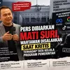 Pers Dibiarkan Mati Suri, Wartawan Disalahkan Saat Kritis terhadap Tata Kelola Program Pemerintah