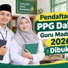 Guru Madrasah Segera Merapat! Pendaftaran PPG Daljab Resmi Dibuka, Catat Waktu, Tata Cara dan Syarat Pendaftarannya