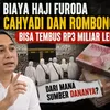 Biaya Haji Furoda Eri Cahyadi dan Rombongan bisa Tembus Rp3 Miliar lebih: Darimana Sumber Dananya?