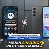 Samsung Galaxy M17 vs Moto G37 Power, Adu Kamera, Baterai, dan Performa 2026