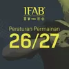 PSSI Rilis Laws of the Game IFAB 2026/27 Bahasa Indonesia