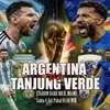 Prediksi Argentina vs Tanjung Verde: Tugas berat Patahkan Rekor