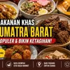 12 Makanan Khas Sumatra Barat yang Paling Populer dan Bikin Ketagihan