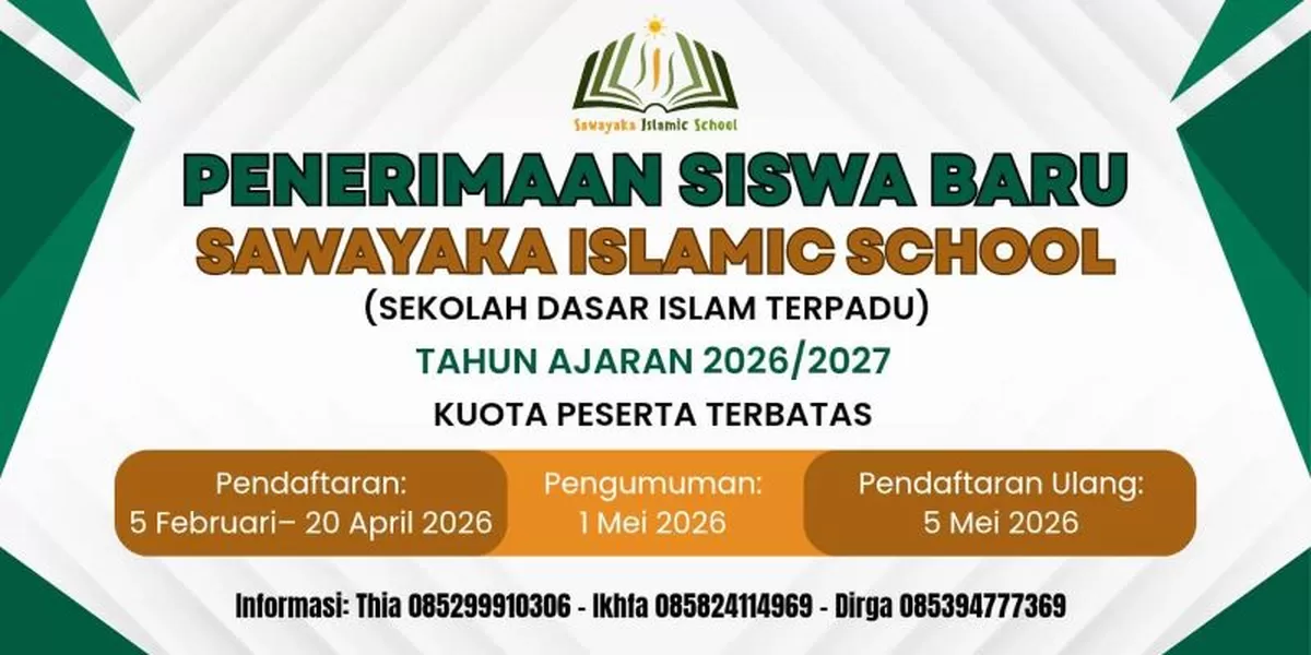 Penerimaan Siswa Baru Sawayaka Islamic School Tahun Ajaran 2026/2027 dengan jadwal pendaftaran dan kontak informasi