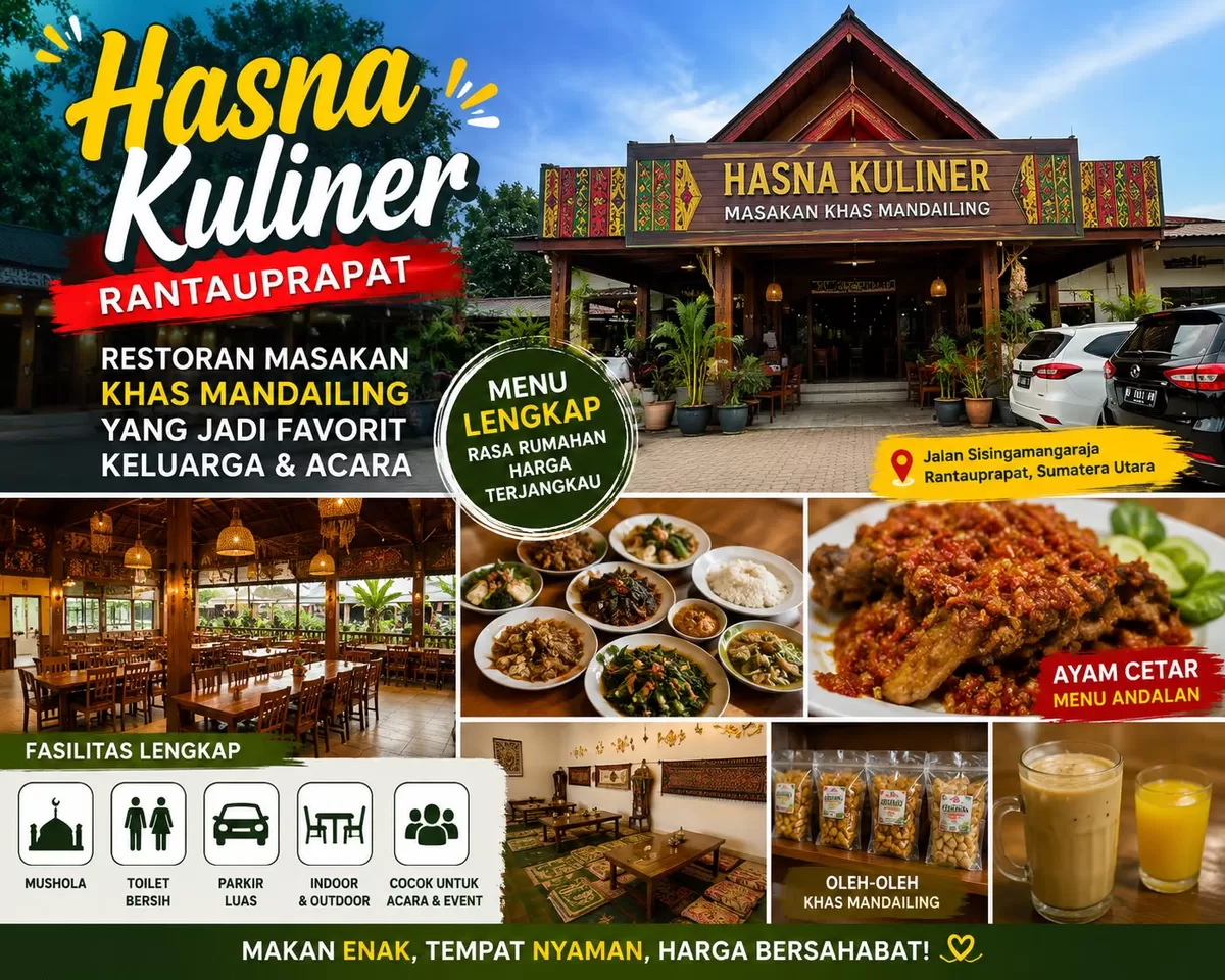 Kalau ke Rantauprapat, jangan sampai pulang sebelum mampir ke Hasna Kuliner!