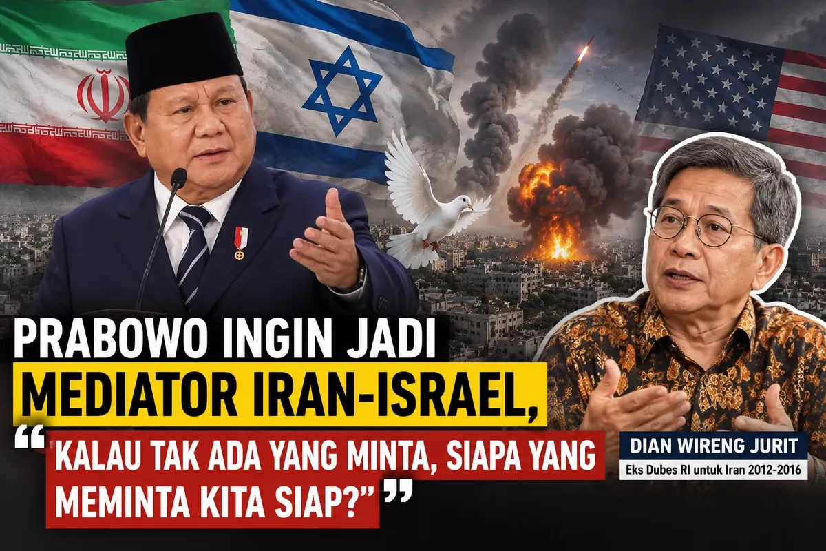 Wacana Indonesia menjadi mediator konflik Iran&ndash;Israel menuai perdebatan. Eks Dubes RI untuk Iran, Dian Wireng Jurit, menilai peran mediator harus lahir dari kepercayaan dan permintaan kedua pihak, bukan sekadar menawarkan diri. Bagaimana menurut Anda, apakah Indonesia sudah memiliki modal diplomasi 