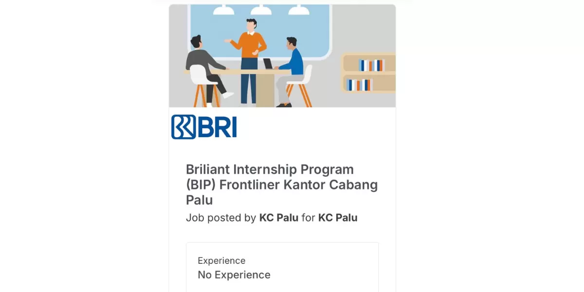 Ingin Karier di Bank? BRI KC Palu Buka BRILiaN Internship Program untuk ...