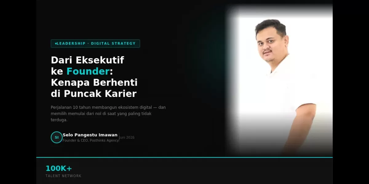 Eksekutif Senior Beralih Jadi Founder Agency